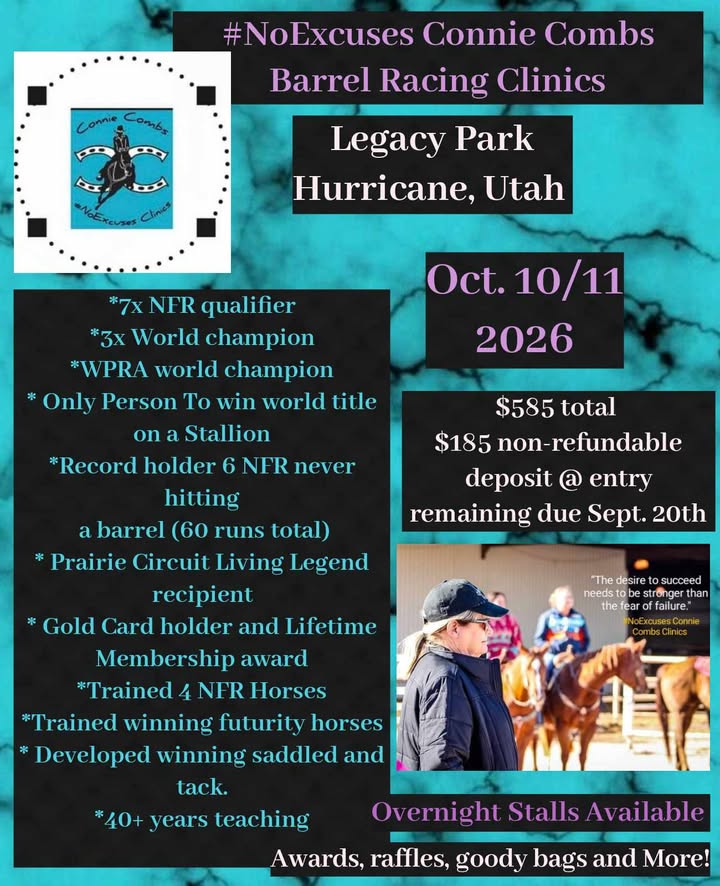 #noexcuses Connie Combs Barrel Race Clinic